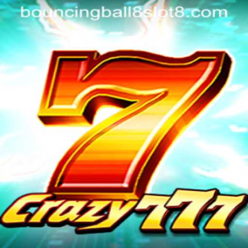 Discover the Exciting World of Crazy777 and the Bouncingball8slot Experience