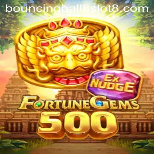 Discover the Excitement of FortuneGems500 and the Thrilling BouncingBall8Slot Feature