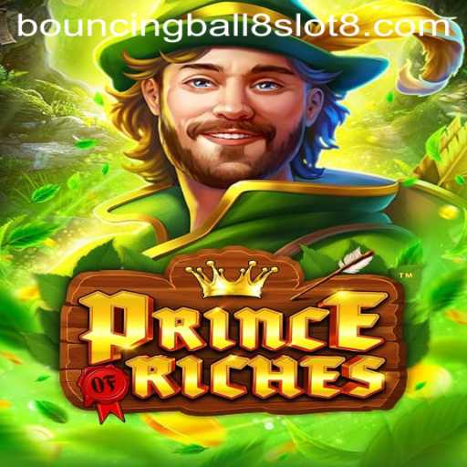Exploring the Exciting World of PrinceOfRiches: An In-Depth Guide to BouncingBall8Slot