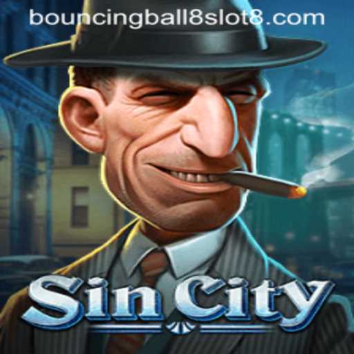 Exploring the Vibrant World of SinCity and the Thrills of BouncingBall8Slot
