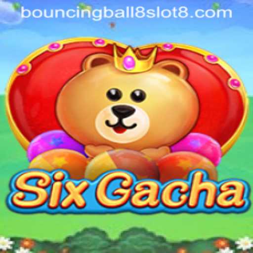 Unveiling the Thrills of SixGacha: A Deep Dive into BouncingBall8Slot