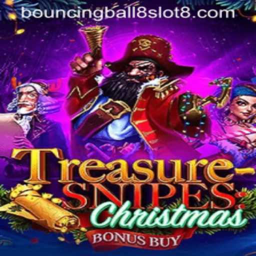 Exploring TreasuresnipesChristmas: A Festive Adventure into the World of Bouncingball8slot
